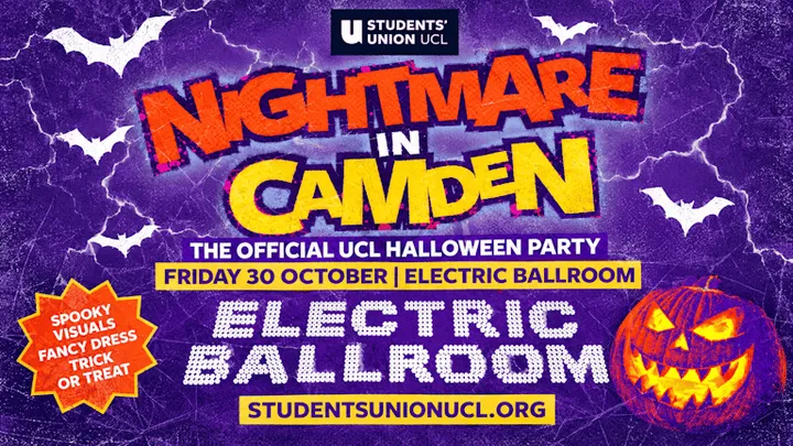 UCL's Official Halloween Party – Nightmare in Camden (Electric Ballroom)