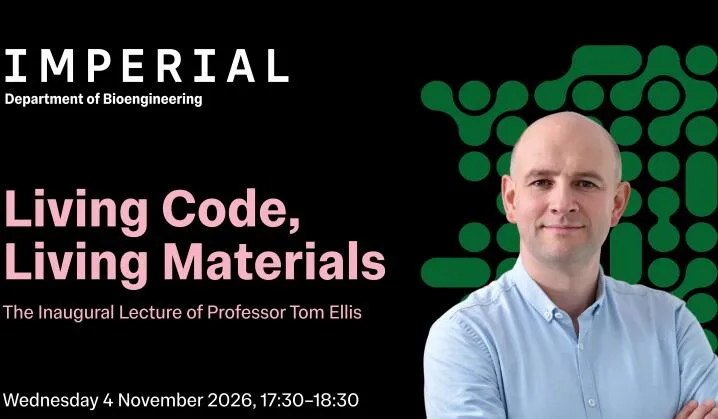 Living Code, Living Materials – inaugural lecture by Professor Tom Ellis